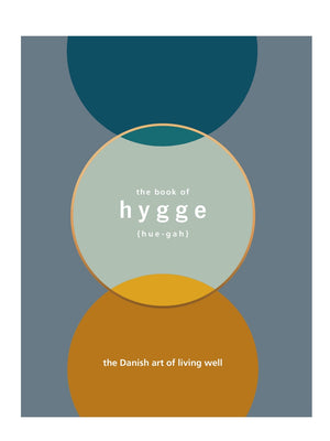 The Book of Hygge The Danish Art of Living Well Louisa Thomsen Brits - Cloudberry Living