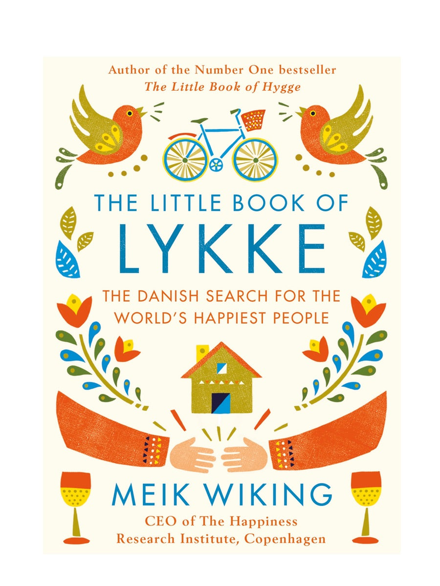 The Little Book of Lykke The Danish Search for The World's Happiest People - Cloudberry Living